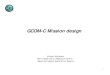 GCOM-C Mission design - IOCCG › sensors › SGLI_mission_design_201002.pdfWater cycle GCOM-W GCOM-C (2014) (2012) Land cover Sea-surface wind Water cycle C a r b o n C c y c l e