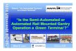 “Is the Semi-Automated or Automated Rail Mounted Gantry ... · “Is the Semi-Automated or Automated Rail Mounted Gantry Operation a Green Terminal ?” January 11 – 13, 2006