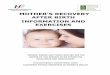 MOTHER’S RECOVERY AFTER BIRTH INFORMATION AND … › Our-Services › Our-Departments-A-Z... · 2016-06-13 · normal, maintain circulation by bending your ankles and feet up and