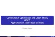 Combinatorial Optimization and Graph Theory ORCO ......Combinatorial Optimization and Graph Theory ORCO Applications of submodular functions Zoltan Szigeti Z. Szigeti OCG-ORCO 1