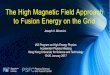 Minervin High Field Approach to Fusion Energy [Autosaved]ias.ust.hk/program/shared_doc/2017/201701hep/HEP... · The High Magnetic Field Approach to Fusion Energy on the Grid Joseph