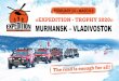 «EXPEDITION - TROPHY 2020» MURMANSK – VLADIVOSTOKexpedition-trophy.com/wp-content/download/trophy-2020-eng.pdf · In Vladivostok . Вступительный взнос: THE ROUTE