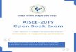 AISEE-2019 Open Book Exam€¦ · candidates through SMS or e-mail. For any query please mail us: info@aisee.co.in or call us 022- 49434300. Please don’t send any documents to AISEE,
