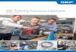 SKF Training Solutions Catalogue12-458419/UK Training Brochure 20… · SKF Training Solutions has a comprehensive offering based on over 100 years of knowledge and practical experience