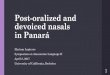 Presentation V2 Post-oralized and devoiced Nasals in Panarálinguistics.berkeley.edu/~zjohagan/pdflinks/sal2_lapierre_slides.pdf · (Coetzee et al. 2007, Coetzee & Pretorius 2010)!4/12