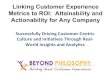 Linking Customer Experience Metrics to ROI: Attainability ......Multiple questions are asked in a customer experience feedback survey and customer responses to these scaled items are