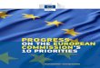 PROGRESS ON THE EUROPEAN COMMISSION’S 10 PRIORITIES · PROGRESS ON THE EUROPEAN COMMISSION'S 10 PRIORITIES #teamJunckerEU 2 1. A New B "My first priority as Commission President