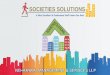 SOCIETIES SOLUTIONSsocietiessolutions.com/profile.pdfKiran Sawant (DIN- 08030051) & Ms. Shruti Nagvekar (DIN-08030064) are Directors who are certified Diploma Holders in Housing Society