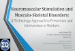 Neuromuscular Stimulation and Musculo-Skeletal Disordersesafetyline.com › eei › conference s › 2017spring › ih › LKrishen… · Neuromuscular Stimulation and Musculo-Skeletal