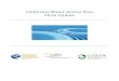 California Water Action Plan 2016 Update...1 California Water Action Plan: Actions for Reliability, Restoration and Resilience Introduction California is currently experiencing one