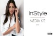 MEDIA KIT - itechnewebapp3.itechne.com/PacMagsMediaKit1/Uploads... · interviews and expert tips and tricks, InStyle offers style advice across all aspects of life - from fashion
