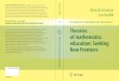 Bharath Sriraman · Lyn English advances in …hs.umt.edu/math/research/technical-reports/documents/...Theories of mathematics education: Seeking New Frontiers Sriraman · English