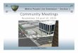 Metro Purple Line Extension – Section 1 Community Meetings › cbhfiles › storage › files › ... · Metro Purple Line Extension – Section 1 Community Meetings November 10