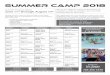 Summer Camp 2018 - reyesmartialarts.comreyesmartialarts.com/.../calendario-summer-camp-v2.pdf · environment for your kids. Weekly tuition is due on the ﬁrst day of the week (Monday)