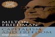 CAPITALISM AND FREEDOM - the-eye.eu€¦ · XlI CAPITALISM AND FREEDOM that greeted my wife's and my bookFree to Choose, a direct lineal descendant of Capitalism and Freedom presenting