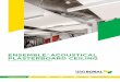 ENSEMBLE ACOUSTICAL PLASTERBOARD CEILING · PDF file Description USG Boral Ensemble™ Acoustical Plasterboard Ceiling is a lightweight, non-combustible, and high acoustic seamless