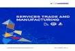 SERVICES TRADE AND MANUFACTURING ......SERVICES TRADE AND MANUFACTURING - OCTOBER 2019 7 BUSINESS EUROPE Exports of services Exports of goods 32% 41% 59% 68% In total, 32.2% of extra-EU