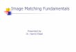 Image Matching Fundamentals - KNTUwp.kntu.ac.ir/ebadi/dig_photo_2.pdf · Area-based Matching Method Similarity Measure Matching Entities. Problem Statement 1- Select a matching entity