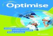 Optimise - macmillan.pl · Optimise is an exam preparation course for teenagers. It provides engaging lessons that equip students with essential techniques to succeed in their exams