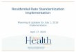 Residential Rate Standardization Implementation · Residential Rate Standardization Implementation Planning & Updates for July 1, 2019 implementation April 17, 2019. ... Others, Impulses,