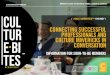 CONNECTING SUCCESSFUL PROFESSIONALS AND CULTURE MAVERICKS … · 2019-06-04 · Big corporate, big culture You can't buy company culture, you have to build it How to be a great place