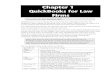 Chapter 1 QuickBooks for Law Firms - Strategic Tax Group · Chapter 1 QuickBooks for Law Firms This section uses Law_Firm2003.QBW. QuickBooks is in use in thousands of small law firms
