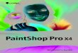 Corel PaintShop Pro X4 Reviewer’s · PDF file Introducing Corel® PaintShop™ Pro X4 For people who have a passion for photography, Corel® PaintShop™ Pro X4 is a no-compromise