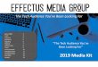 The Tech Audience You've Been Looking For...The Tech Audience You've Been Looking For “The Tech Audience You’ve een Looking For” 2019 Media Kit about EMG 2 reach 3 audience 4
