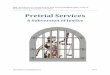 Pretrial Services - Aarrow Bail Bondsaarrowbailbonds.com/Pretrial-Services-A-Subversion-of-Justice.pdf · pretrial services bad are the people and organizations leading it. To best
