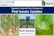Vegetable Integrated Pest Management Pest Issues Updates€¦ · 2018 Season Pest Issues • Scouting is crucial to know what insects are active (both harmful and beneficial) along
