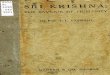 SRI r) KRISHNA…MYMOTHERLAND INDIAINCHAINS SRIKRISHNA: THESAVIOUROFHUMANITY BY PROF.T.L.VASWANI RE.1 GANESH&CO.,MADRAS 1921 THECAMBRIDGE PRESS,MADRAS. PUBLISHERS'NOTE •Inofexcitement