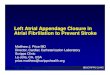 Left Atrial Appendage Closure in Atrial Fibrillation to ... · • Patients€with€non-valvular€atrial€fibrillation€deemed€not€suitable€for€ oral€anti-coagulation€therapy€to€reduce€the€risk€of€stroke