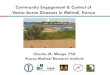 Community Engagement & Control of Vector-borne Diseases in Malindi… · 2018-04-13 · Malindi Mosquito Control Association - an affiliation of 11 mosquito control groups Objective-