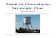 Town of Claresholm Strategic Plan › admin › resources › page-files › strategic...Town of Claresholm Strategic Plan • • • 2016-2019 Strategic Plan - pg. 3 • • •