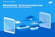 Mobile Commerce Southeast Asia 2019 Edition€¦ · Global mobile commerce (Mcommerce) trends Mobile is driving the growth of ECommerce globally, with SEA leading the way 1 #TwitterInsights