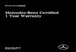 Mercedes-Benz Certified 1 Year Warranty · Vehicle means the Mercedes-Benz Certiﬁed vehicle that is described in the warranty application. Warranty administrator means us or any