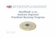 Handbook of the Jackson Regional Practical Nursing Program · 2019-12-12 · Medical/Surgical Nursing Nutrition & Diet Therapy Pharmacology & Administration of Medications Psychiatric