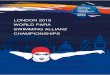 LONDON 2019 WORLD PARA SWIMMING ALLIANZ … · 3.3. Travelling to London The organising committee will provide transport at no cost to all teams that have booked onto the Teams Accommodation