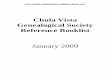 Chula Vista Genealogical Society Reference Booklistcacvgs2/includes/book_list.pdf · 929.3748 BIO Biographical history of York County, PA 928.7509 WAR Biographical register of the