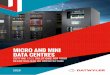 MICRO AND MINI DATA CENTRES - Datwyler › fileadmin › media... · The amount of data produced will continue to grow ex - ponentially. These data volumes have to be processed close