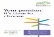 Your pension: it’s time to choose - Microsoft · Approaching retirement checklist This checklist also applies if you’re thinking of taking some of your pension pot early or retiring