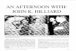 AN AFTERNOON WITH: JOHN K. HILLIARD - aes.org · known series is called An Afternoon With. These liv- ing room setting conversations are usually held on Sunday afternoons. The Journal