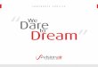 Dare We Dreamto - Vision Air International · ENNVISION A multidisciplinary design and consulting agency specializing in: - Communication Design - Workspace and Interior Design -