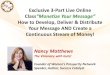 Exclusive 3-Part Live Online Class“Monetize Your Message”wpnglobal.com/wp-content/uploads/2013/12/monetize-your... · 2013-12-11 · Exclusive 3-Part Live Online Class“Monetize