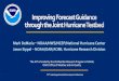 Mark DeMaria NOAA/NWS/NCEP/National Hurricane Center Jason Sippel … · 2019-05-09 · Mark DeMaria – NOAA/NWS/NCEP/National Hurricane Center Jason Sippel – NOAA/OAR/AOML Hurricane