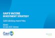 GAVI’S VACCINE INVESTMENT STRATEGY€¦ · GAVI’S VACCINE INVESTMENT STRATEGY Judith Kallenberg, Head of Policy PDVAC 22 June 2017, Geneva Reach every child . Gavi finances vaccines