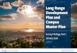 Long Range Development Plan and Campus Master Plan · UC Berkeley LRDP and Campus Master Plan. Survey Findings, Part I – January 2020 . DRAFT. KEY FINDINGS. 1. Open space is a key