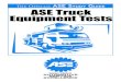 tudy uidE ASE Truck › MediaLibrary › Images › PDF folder › truck... · 2017-01-05 · ASE Truck EquipmEnT STudy GuidE pAGE 5 truck EquipmEnttEStS 2017 Certification Tests