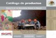Servicio Geológico Mexicano · Catálogo de productos PRODUCTS OF THE GEOLOGICAL SURVEY OF MEXICO Generando valor para México Creating value for Mexico MEXICANO