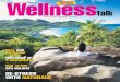 Supplement of JUNE 2ND FORTNIGHT ISSUE 2018 …travtalkindia.com/pdf/spcl-edition/WellnessTalkJune2nd18.pdfby Anam Cara Yoga Retreats in Coorg. Like-minded strangers spend five days